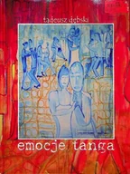 Książki o kulturze i sztuce - Emocje tanga - miniaturka - grafika 1