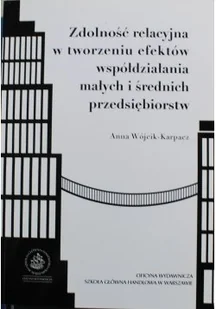 Zdolność relacyjna w tworzeniu efektów współdziałania - Biznes - miniaturka - grafika 1