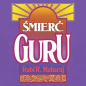 Audiobooki - literatura popularnonaukowa - Śmierć Guru Rabi R Maharaj MP3) - miniaturka - grafika 1
