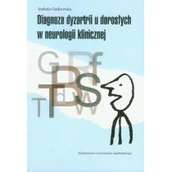 Książki medyczne - Diagnoza dyzartrii u dorosłych w neurologii klinicznej - miniaturka - grafika 1