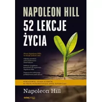 Napoleon Hill. 52 lekcje życia - Rozwój osobisty - miniaturka - grafika 1