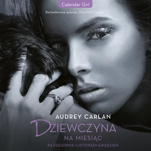 Dziewczyna na miesiąc: Październik. Listopad. Grudzień - Audiobooki - romanse - miniaturka - grafika 1