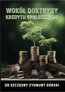 Wokół doktryny kredytu społecznego - Ekonomia - miniaturka - grafika 1