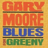 Rock - Blues For Greeny remastered) Gary Moore - miniaturka - grafika 1