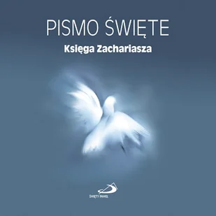 Pismo Święte. Księga Zachariasza Biblia Paulistów - Audiobooki - literatura popularnonaukowa - miniaturka - grafika 1