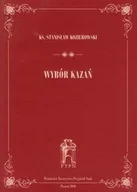 Podręczniki dla szkół wyższych - Kozierowski Stanisław Wybór kazań - miniaturka - grafika 1