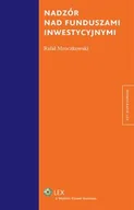 Prawo - Nadzór nad funduszami inwestycyjnymi Rafał Mroczkowski - miniaturka - grafika 1