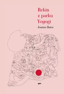 Rekin z parku Yoyogi - Felietony i reportaże - miniaturka - grafika 1