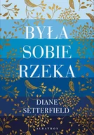 E-booki - podręczniki - Diane Setterfield Była sobie rzeka e-book) - miniaturka - grafika 1