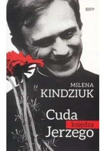 Cuda księdza Jerzego - Religia i religioznawstwo - miniaturka - grafika 2