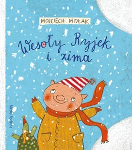 Media Rodzina Wesoły Ryjek i zima - Wojciech Widłak - Baśnie, bajki, legendy - miniaturka - grafika 1