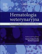 Książki medyczne - Urban & Partner Hematologia weterynaryjna - Harvey John W. - miniaturka - grafika 1