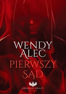 Pierwszy Sąd Wendy Alec - Fantasy - miniaturka - grafika 1