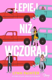 Lepiej niż wczoraj - Literatura obyczajowa - miniaturka - grafika 2