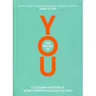 Poradniki psychologiczne - Insignis The Book of You - Jamie Oliver, Nora Rosendahl, Neli Lahteenmaki - miniaturka - grafika 1
