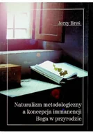 Religia i religioznawstwo - Naturalizm metodologiczny a koncepcja immanencji Boga w przyrodzie - miniaturka - grafika 1