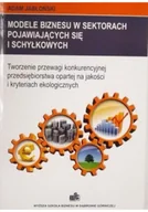 Finanse, księgowość, bankowość - Modele biznesu w sektorach pojawiających się i schyłkowych - miniaturka - grafika 1