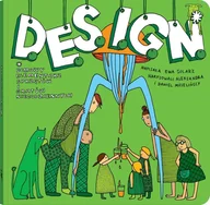 Pozostałe książki - D.E.S.I.G.N. Domowy Elementarz Sprzętów i Gratów Niecodziennych - miniaturka - grafika 1