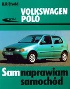 Etzold Hans-Rudiger Volkswagen Polo modele od IX 1994 do X 2001 - Fizyka i astronomia - miniaturka - grafika 1
