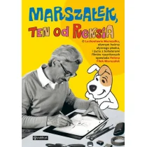 Marszałek, ten od Reksia - Wywiady, wspomnienia - miniaturka - grafika 2