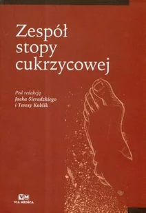 Zespół Stopy Cukrzycowej - Książki medyczne - miniaturka - grafika 1