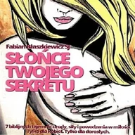 Audiobooki - poradniki - Słońce Twojego sekretu o. Fabian Błaszkiewicz SJ - miniaturka - grafika 1