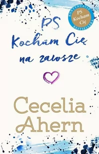 Cecelia Ahern PS Kocham Cię na zawsze - Proza obcojęzyczna - miniaturka - grafika 4