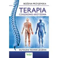 Zdrowie - poradniki - Vital Terapia czaszkowo-krzyżowa - skuteczne techniki leczenia - Bożena Przyjemska - miniaturka - grafika 1