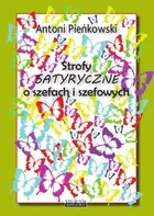 vis-a-vis Etiuda Strofy satyryczne o szefach i szefowych Antoni Pieńkowski - Rozrywka i humor - miniaturka - grafika 2