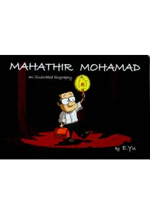 Mahathir Mohamad. An Illustrated Biography - Komiksy obcojęzyczne - miniaturka - grafika 1