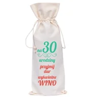 Ozdoby bożonarodzeniowe - Worek Na Butelkę Bawełniany - 30 Urodziny (03) - miniaturka - grafika 1