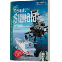 Operon Ciekawi świata Edukacja dla bezpieczeństwa Podręcznik. Klasa 1-3 Szkoły ponadgimnazjalne Edukacja dla bezpieczeństwa (EDB) - Barbara Boniek, Andrzej K