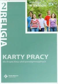 Księgarnia św. Wojciecha - edukacja Religia 2 Moje miejsce w świecie Karty pracy - Święty Wojciech - Podręczniki dla liceum - miniaturka - grafika 1