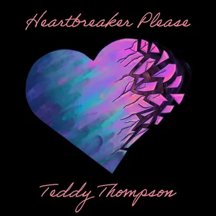 THOMPSON, TEDDY Heartbreaker Please CD THOMPSON TEDDY - Muzyka biesiadna - miniaturka - grafika 1