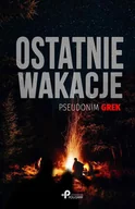 E-booki - fantastyka i horror - Ostatnie wakacje - miniaturka - grafika 1