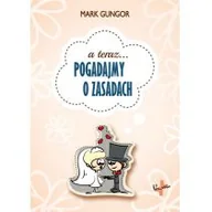 Poradniki psychologiczne - Vocatio Oficyna Wydawnicza Pogadajmy o zasadach - Mark Gungor - miniaturka - grafika 1