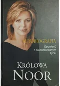 Biografie i autobiografie - Królowa Noor Autobiografia - miniaturka - grafika 1