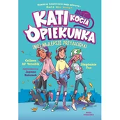 Komiksy dla młodzieży - Kati – kocia opiekunka. (Nie) najlepsze przyjaciółki - miniaturka - grafika 1