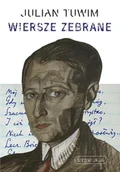 Lektury szkoły średnie - Wiersze zebrane. Julian Tuwim - miniaturka - grafika 1
