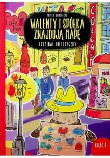 Mobuki Walenty i spółka znajdują mapę. Kryminał dietetyczny. Część 6 Monika Oworuszko - Baśnie, bajki, legendy - miniaturka - grafika 2