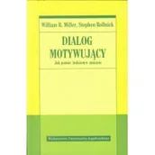 Psychologia - Wydawnictwo Uniwersytetu Jagiellońskiego Dialog motywujący - Miller William R., Stephen Rollnick - miniaturka - grafika 1