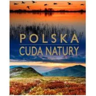 Albumy krajoznawcze - Polska Cuda Natury - miniaturka - grafika 1