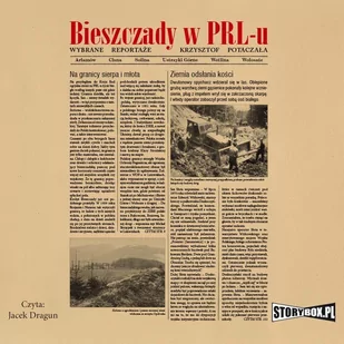 Bieszczady w PRL-u. Wybrane reportaże - Audiobooki - literatura faktu - miniaturka - grafika 1