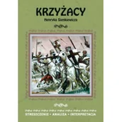Lektury szkoły średnie - Krzyżacy Henryka Sienkiewicza - Literat - miniaturka - grafika 1