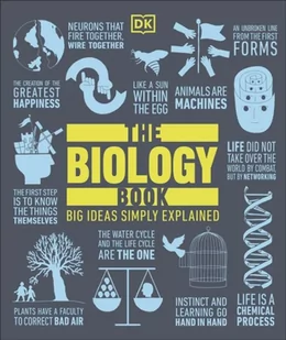 Dorling Kindersley Ltd. The Biology Book: Big Ideas Simply Explained - Pozostałe książki - miniaturka - grafika 2