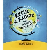 Powieści i opowiadania - Znak Emotikon Kefir w Kairze, czyli podróże palcem po mapie LIT-41983 - miniaturka - grafika 1