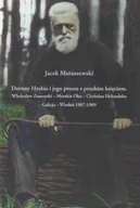 Archeologia - Dziwny Hrabia i jego proces z pruskim księciem: Władysław Zamoyski - Morskie Oko - Christian Hohenlo - Jacek Matuszewski - miniaturka - grafika 1