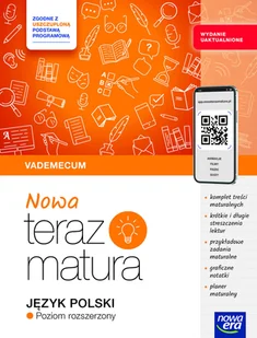 Nowa Teraz matura. Język polski. Vademecum. Poziom rozszerzony. Do matury 20252026 - podręcznik - Podręczniki dla liceum - miniaturka - grafika 1