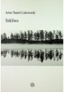 Szkliwo - Poezja - miniaturka - grafika 1