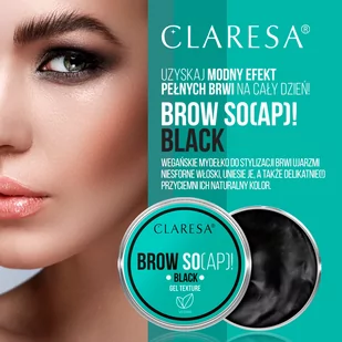 Claresa - Mydło do brwi BROW SO(AP)! BLACK 30ml - Akcesoria i kosmetyki do stylizacji brwi - miniaturka - grafika 3